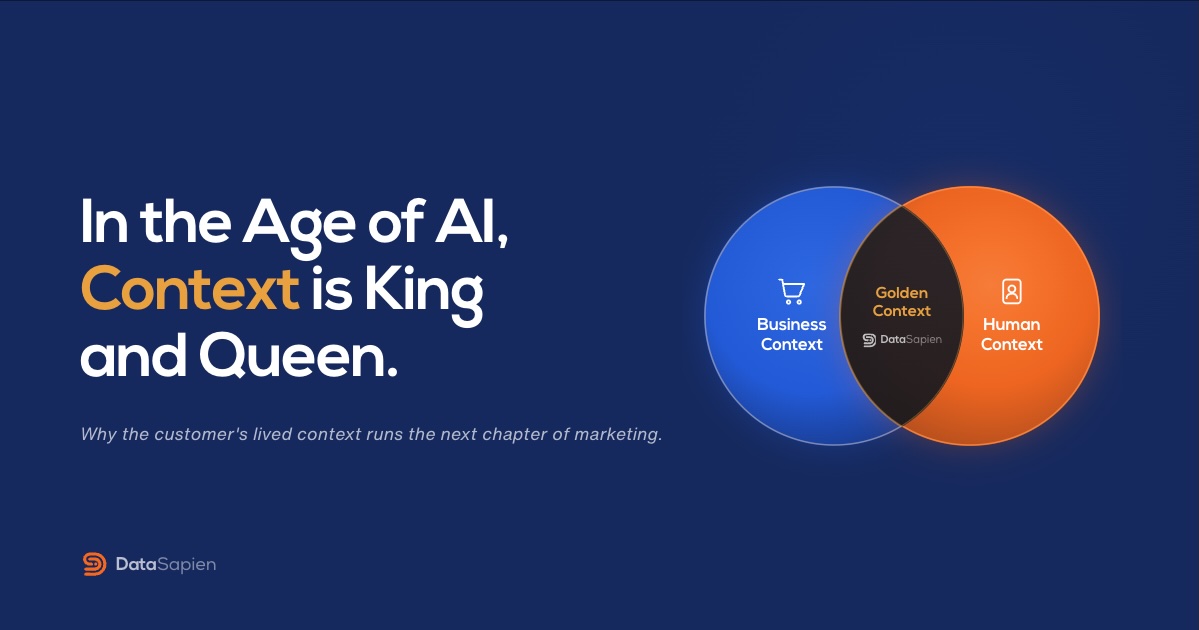 In the Age of AI, Context is King and Queen